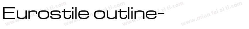 Eurostile outline字体转换